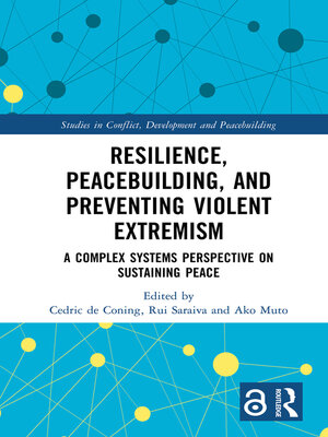 cover image of Resilience, Peacebuilding, and Preventing Violent Extremism